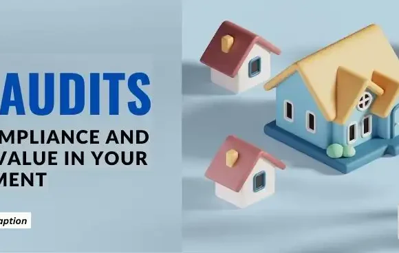 Lease Audits: Ensuring Compliance and Maximizing Value in Your Lease Agreement
