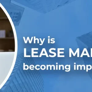 Why is lease management becoming important in India?