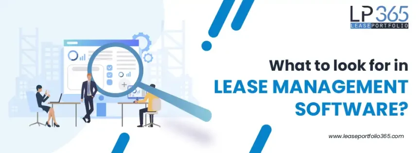 What to look for in lease management software?