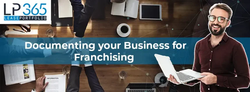 Documenting Your Business For Franchising